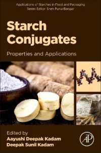 Starch Conjugates : Properties and Applications (Applications of Starches in Food and Packaging)