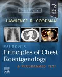 Felson's Principles of Chest Roentgenology : A Programmed Text （6TH）