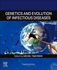 感染症の進化と遺伝学（第３版）<br>Genetics and Evolution of Infectious Diseases （3RD）