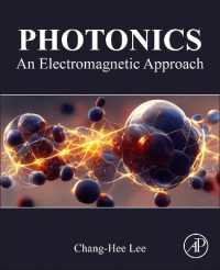 Photonics : An Electromagnetic Approach