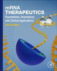 mRNA Therapeutics : Foundations, Innovations, and Clinical Applications