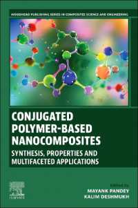 Conjugated Polymer-Based Nanocomposites : Synthesis, Properties and Multifaceted Applications (Woodhead Publishing Series in Composites Science and Engineering)