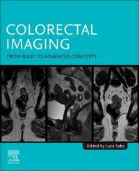 Colorectal Imaging : From Basic to Advanced Concepts