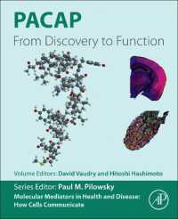 PACAP : From Discovery to Function (Molecular Mediators in Health and Disease: How Cells Communicate)