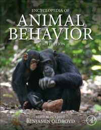 動物行動学百科事典（第３版・全４巻）<br>Encyclopedia of Animal Behavior （3RD）