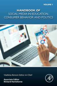 Handbook of Social Media in Education, Consumer Behavior and Politics, Volume 1 : Volume 1