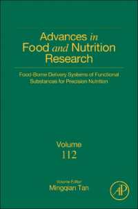 Food-borne Delivery Systems of Functional Substances for Precision Nutrition (Advances in Food and Nutrition Research)