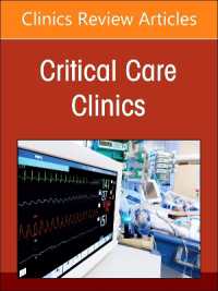 Disparities and Equity in Critical Care Medicine, an Issue of Critical Care Clinics (The Clinics: Internal Medicine)