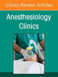 Regional Anesthesia, an Issue of Anesthesiology Clinics (The Clinics: Internal Medicine)