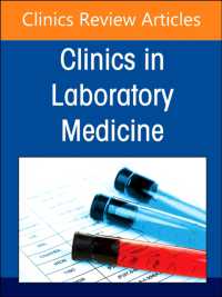 Hematology Laboratory in the Digital and Automation Age, an Issue of the Clinics in Laboratory Medicine (The Clinics: Internal Medicine)