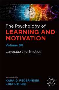 The Intersection of Language with Emotion, Personality, and Related Factors (Psychology of Learning and Motivation)