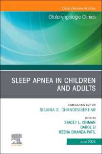 Sleep Apnea in Children and Adults, an Issue of Otolaryngologic Clinics of North America (The Clinics: Surgery)