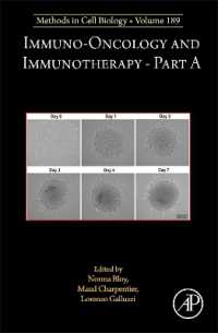 Immuno-oncology and immunotherapy Part a (Methods in Cell Biology)