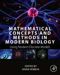Mathematical Concepts and Methods in Modern Biology : Using Modern Discrete Models （2ND）
