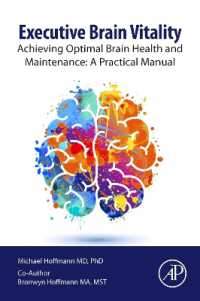 Executive Brain Vitality : Achieving Optimal Brain Health and Maintenance: a Practical Manual