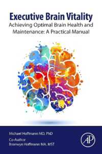 Executive Brain Vitality : Achieving Optimal Brain Health and Maintenance: A Practical Manual