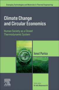 気候変動と循環型経済：閉じた熱力学システムとしての人間社会<br>Climate Change and Circular Economics : Human Society as a Closed Thermodynamic System (Emerging Technologies and Materials in Thermal Engineering)