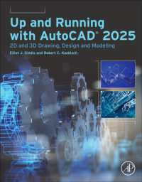 Up and Running with AutoCAD® 2025 : 2D and 3D Drawing, Design and Modeling
