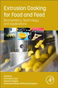 Extrusion Cooking for Food and Feed : Biochemistry, Technology, and Applications