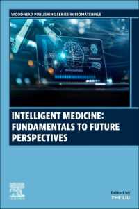 Intelligent Medicine: Fundamentals to Future Perspectives (Woodhead Publishing Series in Biomaterials)