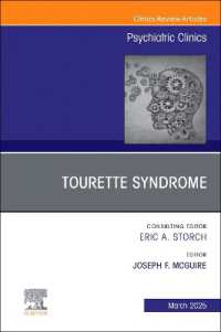Tourette Syndrome, an Issue of Psychiatric Clinics of North America (The Clinics: Internal Medicine)
