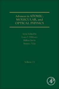 Advances in Atomic, Molecular, and Optical Physics (Advances in Atomic, Molecular, and Optical Physics)