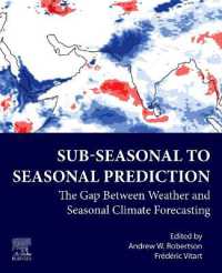 Sub-seasonal to Seasonal Prediction : The Gap between Weather and Climate Forecasting （2ND）