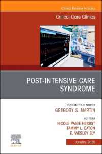 Post-Intensive Care Syndrome, an Issue of Critical Care Clinics (The Clinics: Internal Medicine)