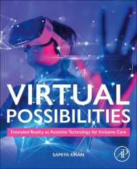 Virtual Possibilities : Extended Reality as Assistive Technology for Inclusive Care