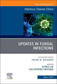 Updates in Fungal Infections, an Issue of Infectious Disease Clinics of North America (The Clinics: Internal Medicine)