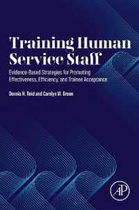 Training Human Service Staff : Evidence-Based Strategies for Promoting Effectiveness, Efficiency, and Trainee Acceptance