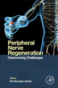 Peripheral Nerve Regeneration : Overcoming Challenges