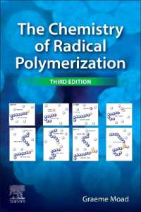 ラジカル重合の化学（第３版）<br>The Chemistry of Radical Polymerization （3RD）