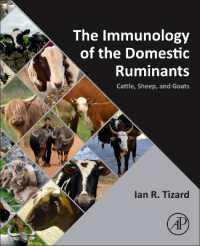 The Immunology of the Domestic Ruminants : Cattle, Sheep, and Goats