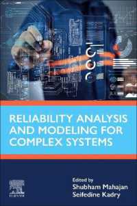 Reliability Analysis and Modeling for Complex Systems (Advances in Reliability Science)