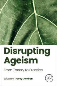 Disrupting Ageism : From Theory to Practice