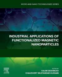 Industrial Applications of Functionalized Magnetic Nanoparticles (Micro & Nano Technologies)