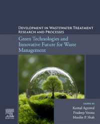 Green Technologies and Innovative Future for Waste Management : Development in Wastewater Treatment Research and Processes