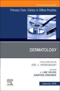 Dermatology, an Issue of Primary Care: Clinics in Office Practice (The Clinics: Internal Medicine)