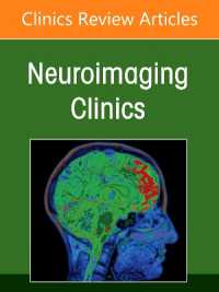 Management and Treatment of Cerebral Aneurysms, an Issue of Neuroimaging Clinics of North America (The Clinics: Radiology)