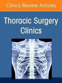 Management of Intraoperative Disasters, an Issue of Thoracic Surgery Clinics (The Clinics: Internal Medicine)