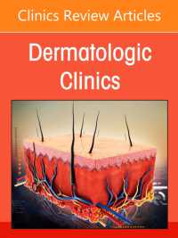Medical Devices in Dermatology, an Issue of Dermatologic Clinics (The Clinics: Dermatology)
