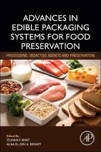 Advances in Edible Packaging Systems for Food Preservation : Processing, Bioactive Agents and Preservation