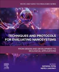 Techniques and Protocols for Evaluating Nanosystems : From Design and Development to Biological Applications (Micro & Nano Technologies)
