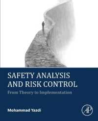Safety Analysis and Risk Control : From Theory to Implementation