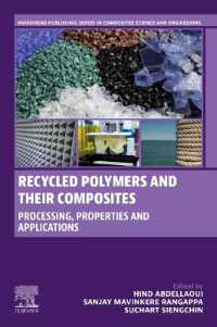 Recycled Polymers and their Composites : Processing, Properties and Applications (Woodhead Publishing Series in Composites Science and Engineering)