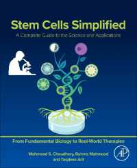 Stem Cells Simplified : A Complete Guide to the Science and Applications