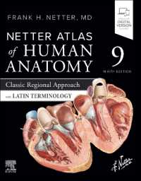 Netter Atlas of Human Anatomy: Classic Regional Approach with Latin Terminology （9TH）