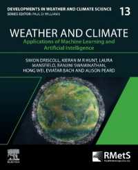 Weather and Climate : Applications of Machine Learning and Artificial Intelligence (Developments in Weather and Climate Science)