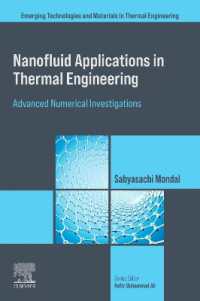 Nanofluid Applications in Thermal Engineering : Advanced Numerical Investigations (Emerging Technologies and Materials in Thermal Engineering)